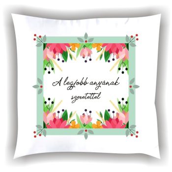 Párna "A legjobb anyának szeretettel" 004_P