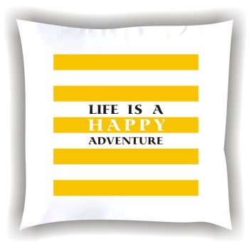 Párna "Life is a happy adventure" 008_Q