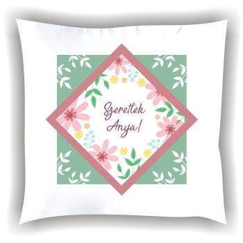 Párna "Szeretlek Anya" 006_P