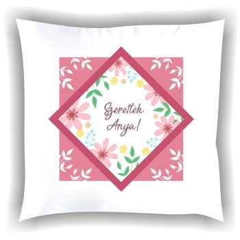 Párna "Szeretlek Anya" 007_P