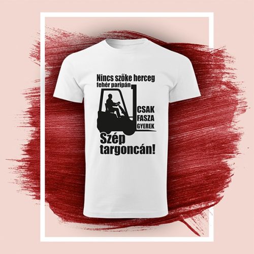Póló "Targoncás" 039_I